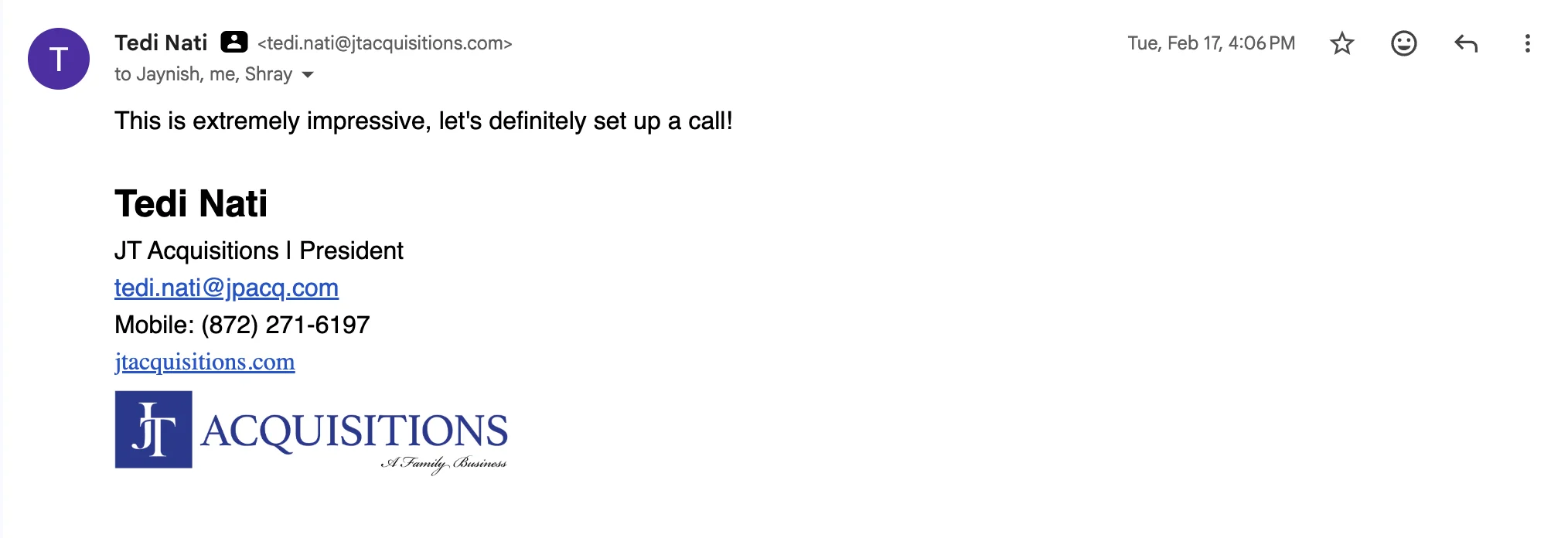 Tedi Nati email: This is extremely impressive, let's definitely set up a call