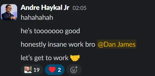 Andre Haykal Slack: insane work bro, let's get to work