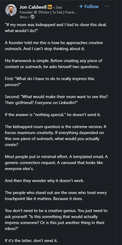 Jon Caldwell LinkedIn post: if my mum was kidnapped — creative outreach framework